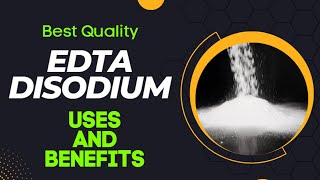 Best Quality EDTA Disodium Powder  Uses  Benefits  WHERE TO BUY  PRICE [upl. by Acined]