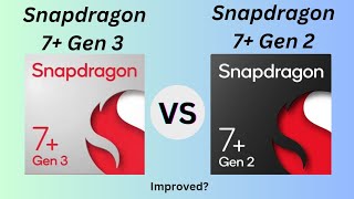 Snapdragon 7 Gen 3 Vs Snapdragon 7 Gen 2 [upl. by Ebby]