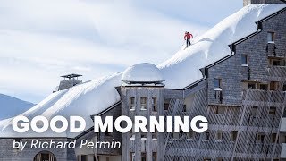 Rooftop Skiing in France  Good Morning By Richard Permin [upl. by Irrak]