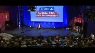 Grande finale de La Dictée PGL de la Francophonie 2023 [upl. by Notnyw]