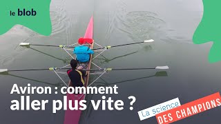 Aviron  comment aller plus vite   La science des champions [upl. by Pedroza]