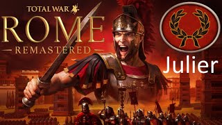 ROME Total War REMASTERED Die JULIER 6  Dominierung Europas Tipps amp Tricks  Gameplay Deutsch [upl. by Cornish382]