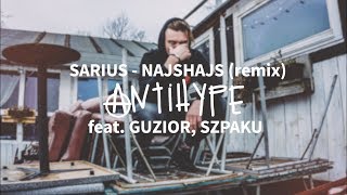 Sarius feat Guzior Szpaku  NajsHajs remix prod Gibbs [upl. by Nehcterg978]