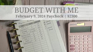 BUDGET WITH ME 2300  FEBRUARY 9  BUDGET BY PAYCHECK [upl. by Azal]