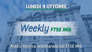 Weekly FTSE Mib analisi grafica dellindice di Borsa Italiana del 09102023 [upl. by Eimmak396]