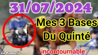 Pronostics PMU Mes 3 bases incontournable MERCREDI 31 JUILLET 2024 ENGHIEN SOISY [upl. by Yrrad]