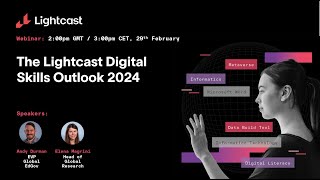 The Lightcast Digital Skills Outlook 2024 Webinar [upl. by Lipsey]