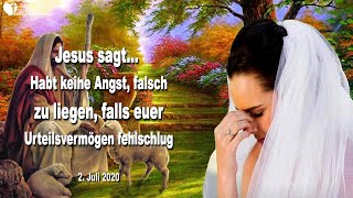 Hab keine Angst einen Fehler zuzugeben falls dein Urteilsvermögen fehlschlug ❤️ Liebesbrief Jesu [upl. by Homerus985]