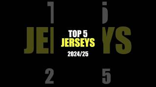 TOP 5 JERSEYS 202425 cal01 futbol football jerseys top [upl. by Tereve164]