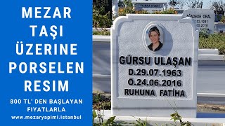 Mezar Taşına Resim wwwMezar Yapimiİstanbul 800 TL den Başlayan Fiyatlarla [upl. by Nuahsad]