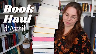 BOOK HAUL dAvril  Jai trop craqué  20 livres 📚✨ [upl. by Ecirtra]