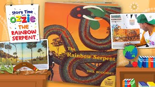 The Rainbow Serpent  An Aboriginal Dreamtime Legend  Story Time With Ozzie [upl. by Niuqaoj222]