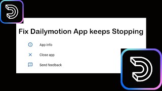 Fix Dailymotion App Keeps Stopping  Dailymotion App Crash Issue  Dailymotion App  PSA 24 [upl. by Nna412]