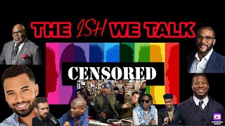 TheIshWeTalk Ep104 JonathanMajors ChristianKeys Scarface TDJakes [upl. by Malachi]