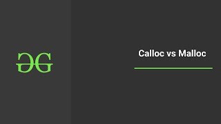 Calloc vs malloc  GeeksforGeeks [upl. by Enneira20]