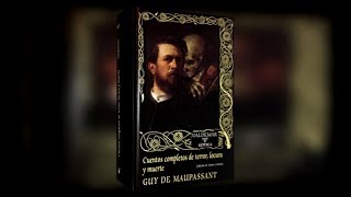 Análisis Cuentos completos de terror locura y muerte de Guy de Maupassant Editorial Valdemar [upl. by Ayotel]