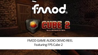 FMOD Studio Game Audio Demo Reel  Eric Houchin featuring FPS Sauerbraten [upl. by Pigeon814]