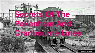 The Secrets Of The Pakenham And Cranbourne Lines [upl. by Korie983]