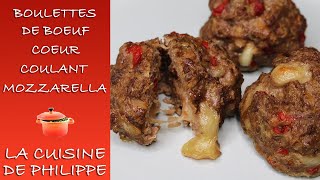 Boulettes de bœuf cœur coulant mozzarella [upl. by Yortal]