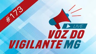 Programa Voz do Vigilante MG 173  02042024 [upl. by Namrej]