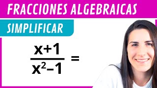 SIMPLIFICACIÓN de FRACCIONES Algebraicas 🍕 [upl. by Leatrice]