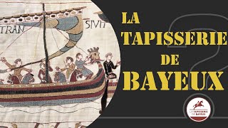 HISTOIRE  LA TAPISSERIE DE BAYEUX  reportage [upl. by Gomer396]