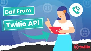 How to make a call using the Twilio call API  Call API  Twilio API [upl. by Nel]