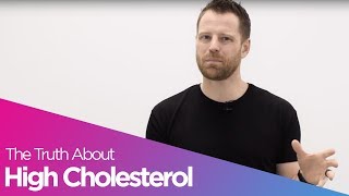 The Truth About High Cholesterol [upl. by Lesnah]