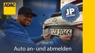 Auto an und abmelden  HowTo mit JP Kraemer  ADAC [upl. by Padgett]