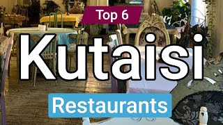 Best Restaurants to Visit in Kutaisi  Georgia  English [upl. by Eiznikcm]