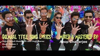 Golmaal Title Song Lyrics Video  Ajay Devgn  Parineeti  Arshad  Tusshar  Shreyas  Kunal  Tabu [upl. by Ylen553]