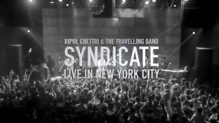 Bipul Chettri amp The Travelling Band  Syndicate Live in New York [upl. by Susy552]