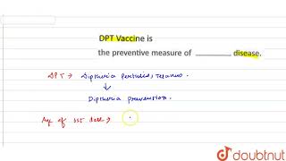 DPT vaccine is the preventive measure ofdisease [upl. by Atnod]