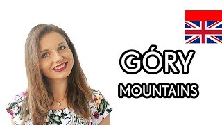 MOUNTAINS  GÓRY  POLISH VOCABULARY [upl. by Marika]