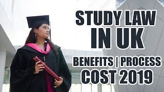 Study Law in UK  Benefits Process Cost amp Top Universities for Law 2019 [upl. by Nwadrebma]