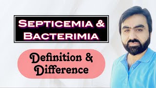 Septicemia and Bacteremia  Definition  Difference  English [upl. by Bakeman]