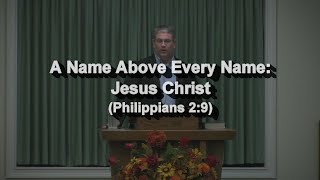 A Name Above Every Name Jesus Christ [upl. by Aisylla]