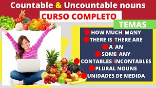 Countable and Uncountable Nouns  Sustantivos Contables e Incontables en Inglés  CURSO COMPLETO [upl. by Ayana]