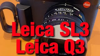 Leica SL3 amp Q3 [upl. by Shererd]