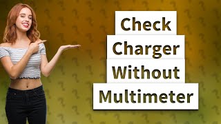 How do I check my laptop charger without a multimeter [upl. by Quartis]