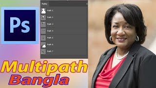 All About Multipath Or Color Path photoshop in Bangla tutorial । মাল্টিপাত [upl. by Ogg]