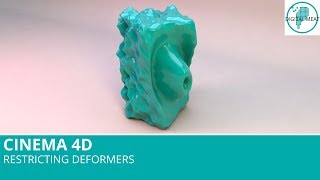 Cinema 4D Restricting Deformers [upl. by Eecyak928]