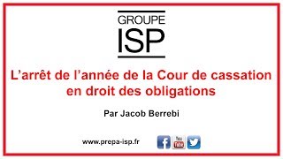 L’arrêt de l’année de la Cour de cassation en droit des obligations Chmixte 13 avril 2018 [upl. by Ardnasyl]