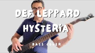 Def Leppard Hysteria bass cover [upl. by Iz652]