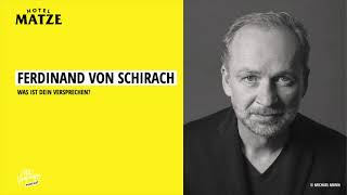 Ferdinand von Schirach  Was ist dein Versprechen [upl. by Reichert]