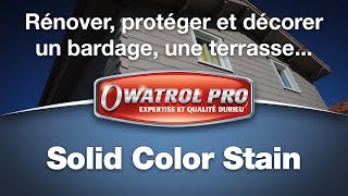 45 FR Owatrol Pro SOLID COLOR STAIN – Protection opaque sur bardage et terrasse en bois [upl. by Arvy]