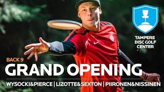 Tampere Disc Golf Center GRAND OPENING Back 9 [upl. by Garlinda785]