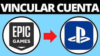 Cómo vincular una cuenta de Epic Games con Playstation Network PSN [upl. by Bonacci763]