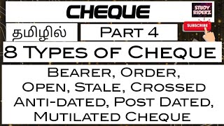 8 Types of Cheque  Bearer order open crossed anti amp post dated stale amp Mutilated cheque Tamil [upl. by Anastassia]