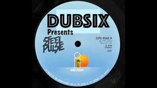 DUBSIX Presents Steel Pulse [upl. by Zacherie]